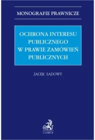 Ochrona interesu publicznego w prawie zamówień publicznych