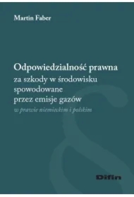Odpowiedzialność prawna za szkody w środowisku...