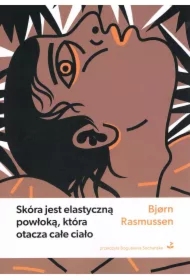 Skóra jest elastyczną powłoką, która otacza całe..