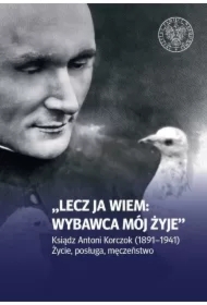 Lecz ja wiem: wybawca mój żyje