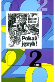 Pokaż język! T.2 czyli rozróbki i opowieści...w.2