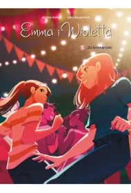 Za krótke lato. Emma i Wioletta. Tom 5