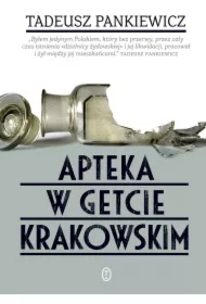 Apteka w getcie krakowskim