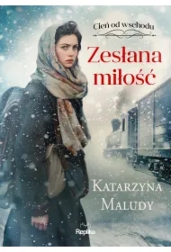 Zesłana miłość. Cień od wschodu, tom 1