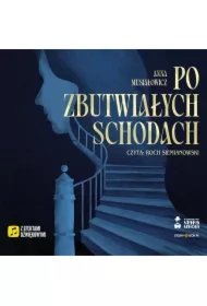 Po zbutwiałych schodach