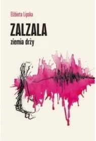 Zalzala ziemia drży