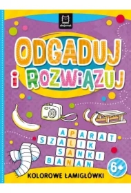 ODGADUJ I ROZWIĄZUJ. KOLOROWE ŁAMIGŁÓWKI 6