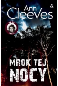 Mrok tej nocy.  Vera Stanhope. Tom 9