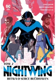 Bitwa o serce Blüdhaven. Nightwing. Tom 2