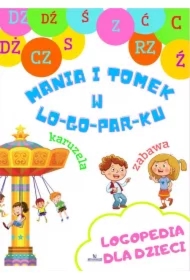 Mania i Tomek w logoparku