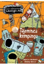 Tajemnica kempingu. Biuro Detektywistyczne Lassego i Mai. Tom 16