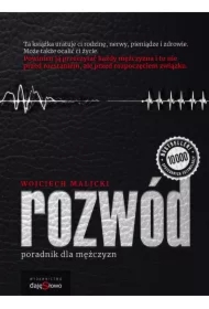 Rozwód. Poradnik dla mężczyzn