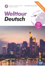 Welttour Deutsch 4. Podręcznik do języka niemieckiego dla liceów i techników. Edycja 2024