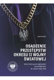 Osądzenie przestępstw okresu II wojny światowej