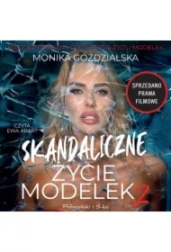 Skandaliczne życie modelek 2