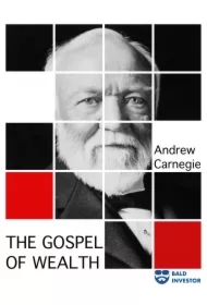 The Gospel of Wealth