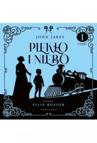 Piekło i Niebo. Północ i Południe. Tom 3