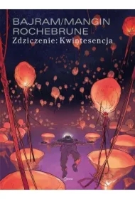 Zdziczenie: Kwintesencja