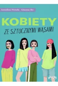 Kobiety ze sztucznymi wąsami
