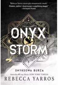 Onyx Storm. Onyksowa burza. Empireum. Tom 3