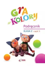 Gra w kolory. Podręcznik. Szkoła podstawowa. Klasa 2. Część 3