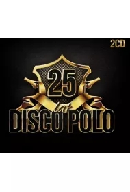 25 lat Disco Polo (2 CD)