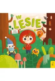 Bajkowe okienka. W lesie