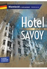 Hotel Savoy. Adaptacja klasyki z ćw. B1/B2