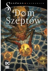 Ananse. Dom Szeptów. Sandman Uniwersum. Tom 2