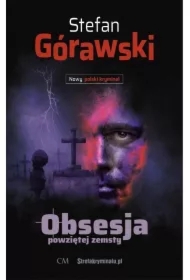 Obsesja powziętej zemsty