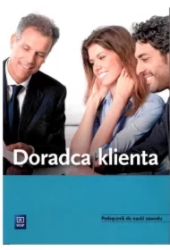 Doradca klienta. Podręcznik do nauki zawodu WSIP