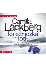 Księżniczka z lodu. Saga kryminalna. Tom 1