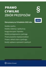Kodeks cywilny. Kodeks rodzinny i opiekuńczy. Księgi wieczyste i hipoteka. Kodeks postępowania cywilnego. Prawo prywatne międzynarodowe. Prawo o aktach stanu cywilnego. Koszty sądowe w sprawach cywilnych