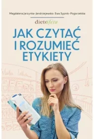 Jak czytać i rozumieć etykiety