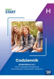 Pewny start. Poziom H. Codziennik. Komunikacja 1