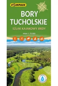 Bory Tucholskie. Szlak kajakowy Brdy mapa laminowana skala 1 : 75 000