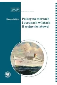 Polacy na morzach i oceanach w latach II wojny