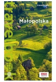 Małopolska. Travelbook. Wydanie 1