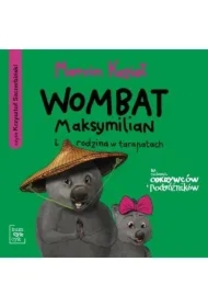 Wombat Maksymilian i rodzina w tarapatach audio.