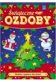 Modele z papieru dla dzieci. Świąteczne ozdoby w.2