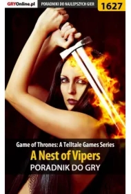 Game of Thrones - A Nest of Vipers - poradnik do gry