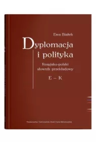 Dyplomacja i polityka. Ros-poi słownik przekładowy