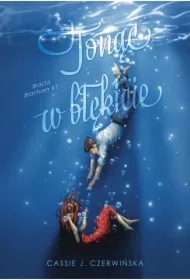 Tonąc w błękicie. Bracia Branham. Tom 1