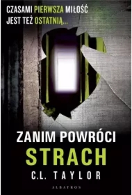 Zanim powróci strach
