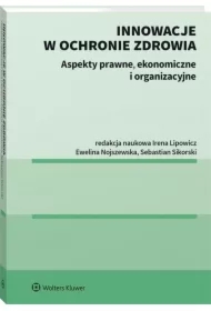 Innowacje w ochronie zdrowia