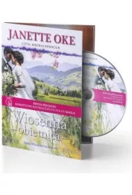 Pragnienia Serc T.4 Wiosenna obietnica