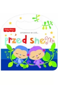 Fisher Price. Opowiedz mi coś... przed snem