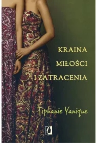 Kraina miłości i zatracenia