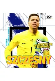 Szczęsny. Chłopak, który odważył się być bramkarzem