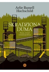 Skradziona duma. Strata, wstyd i triumf prawicy